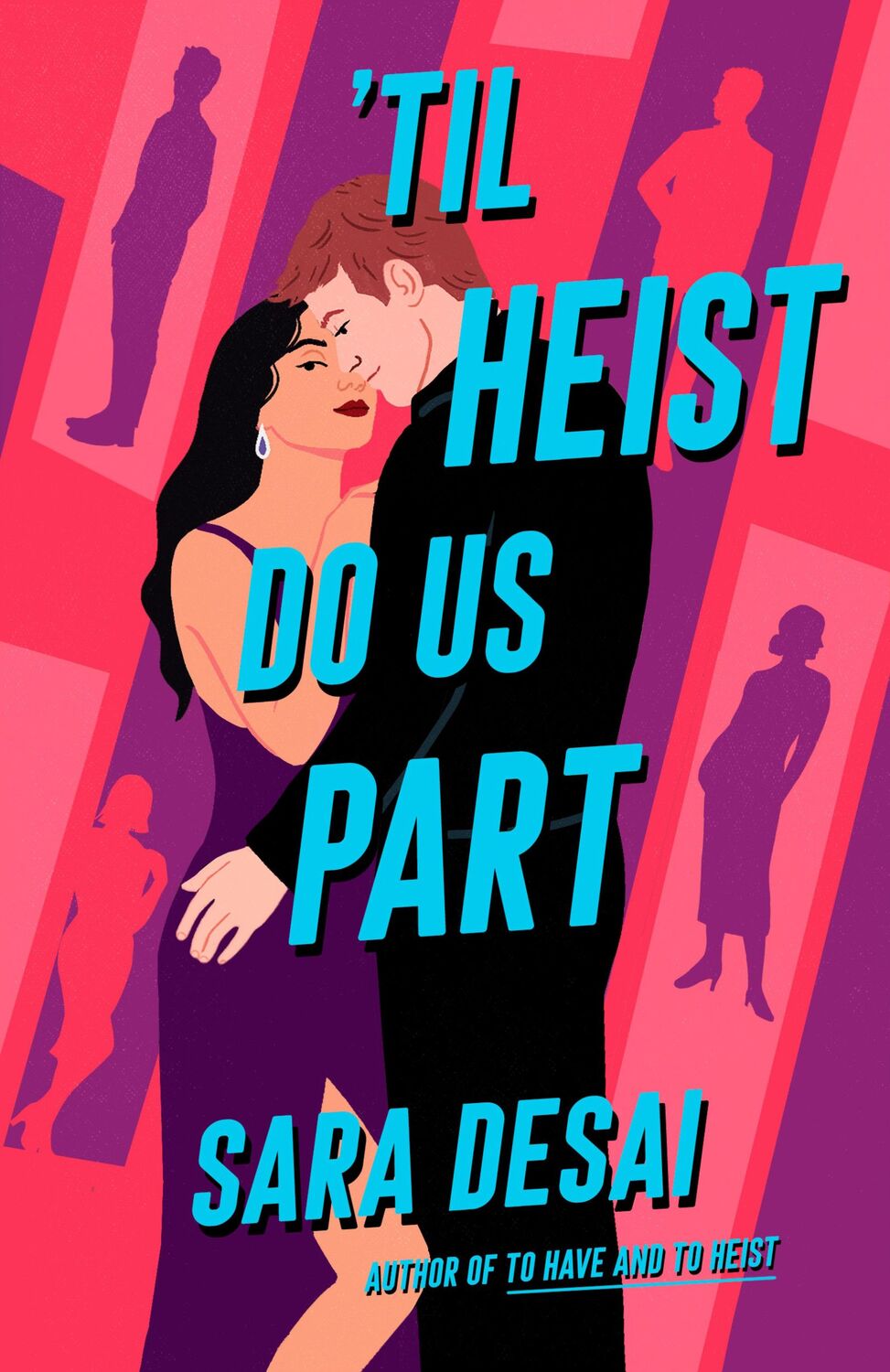 Cover: 9780593641316 | 'Til Heist Do Us Part | Sara Desai | Taschenbuch | Englisch | 2024