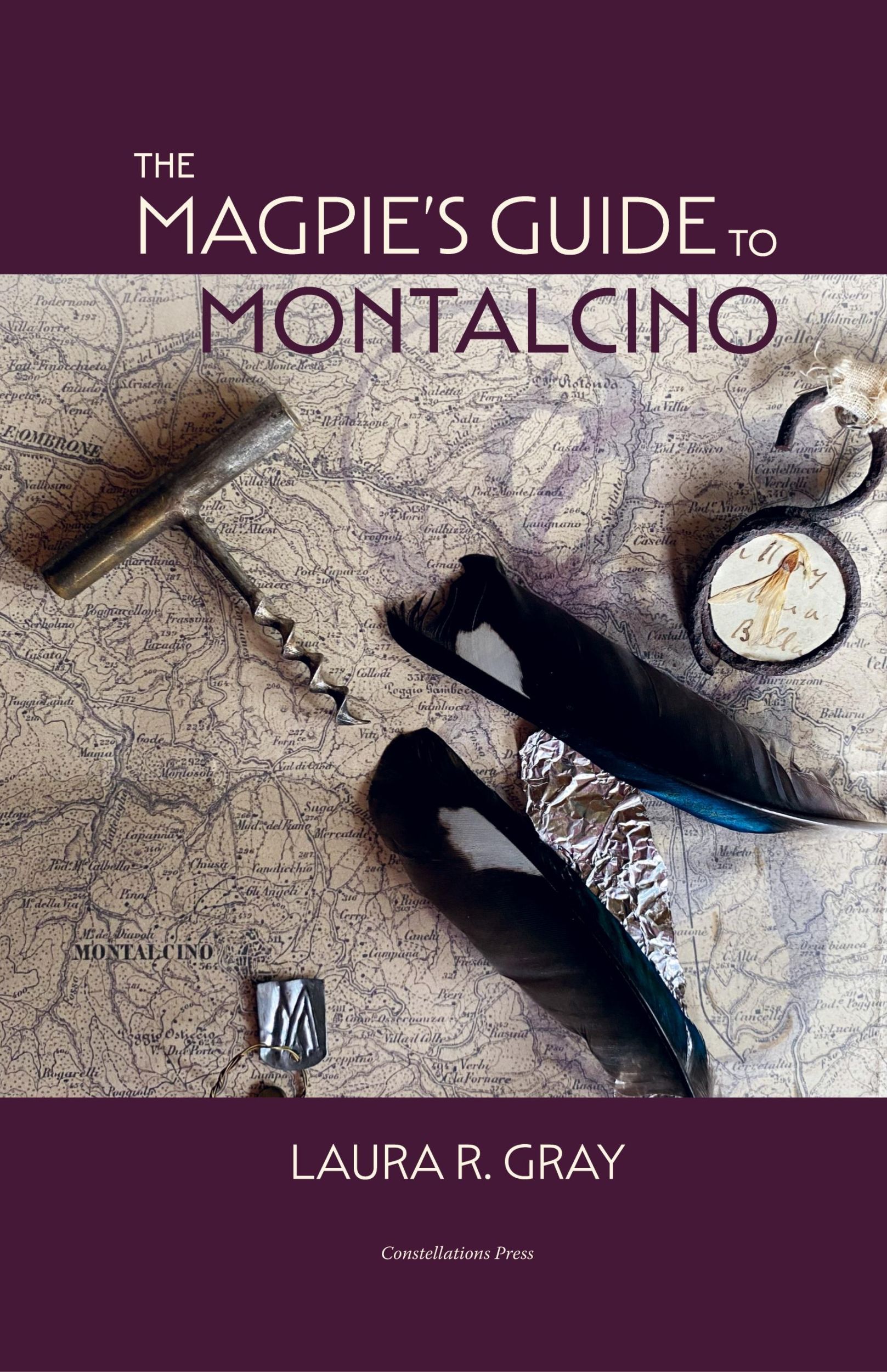 Cover: 9781917000048 | The Magpie's Guide to Montalcino | Laura R. Gray | Buch | Englisch