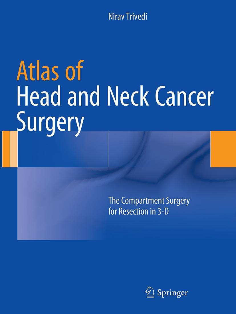 Cover: 9788132229964 | Atlas of Head and Neck Cancer Surgery | Nirav Trivedi | Taschenbuch