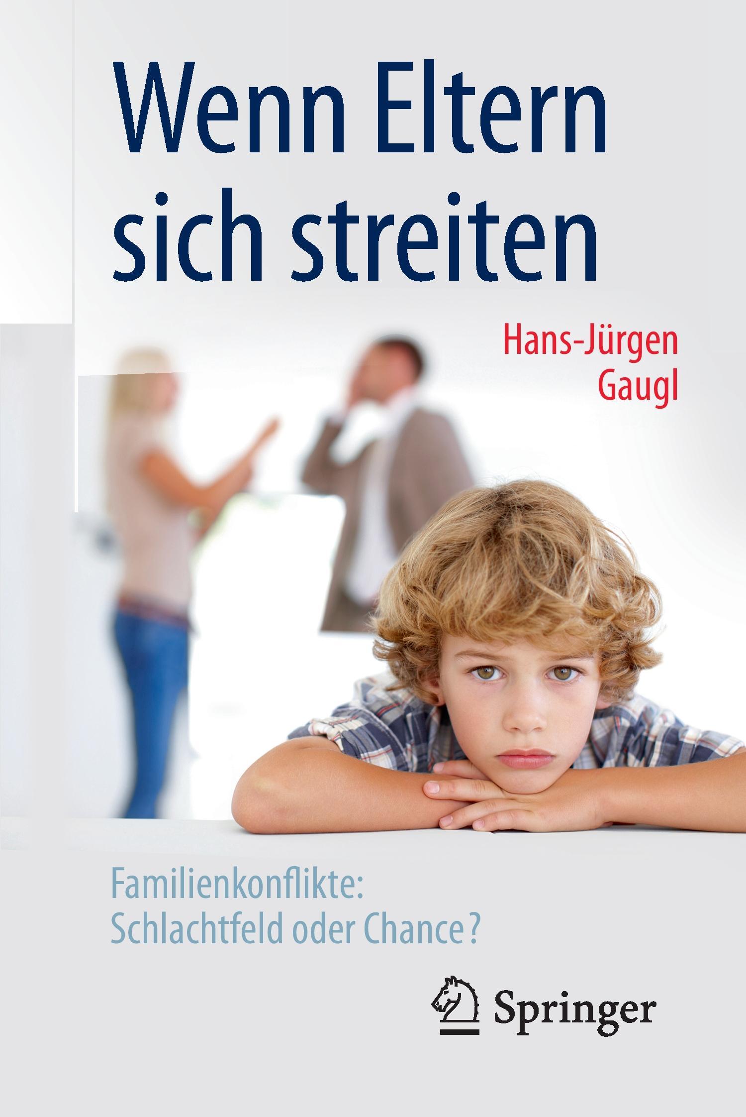 Cover: 9783662489277 | Wenn Eltern sich streiten | Hans-Jurgen Gaugl | Taschenbuch | vii