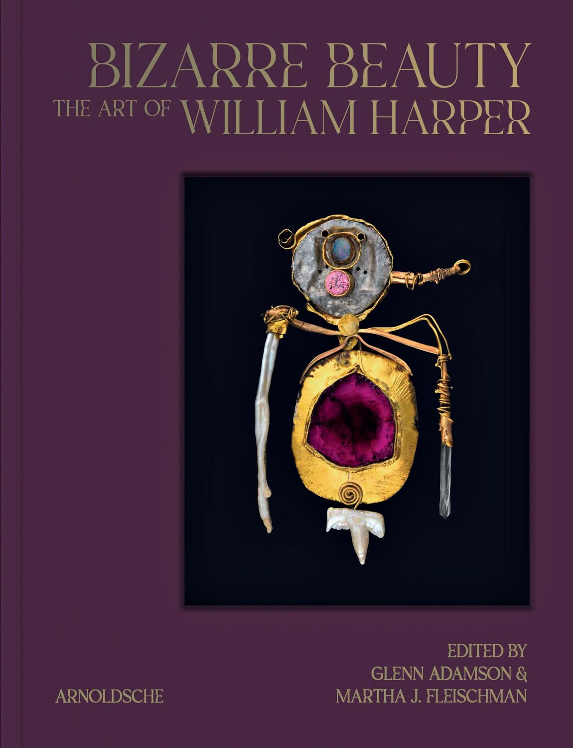 Cover: 9783897907164 | Bizarre Beauty | The Art of William Harper | Glenn Adamson (u. a.)