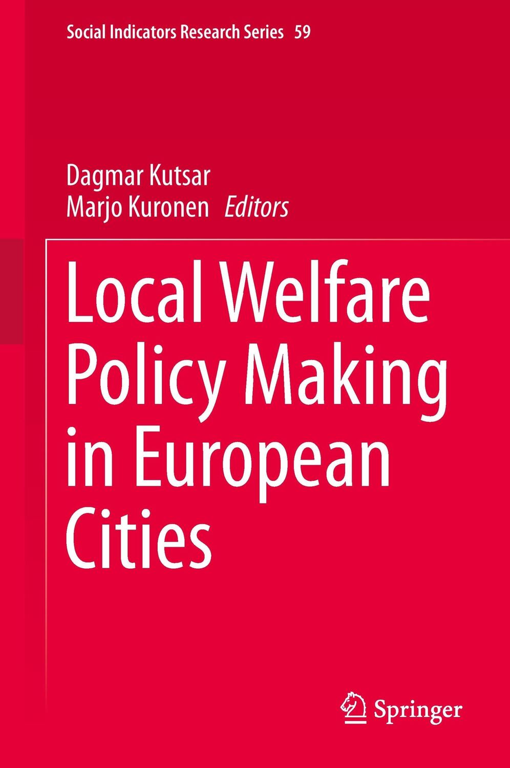 Cover: 9783319161624 | Local Welfare Policy Making in European Cities | Marjo Kuronen (u. a.)