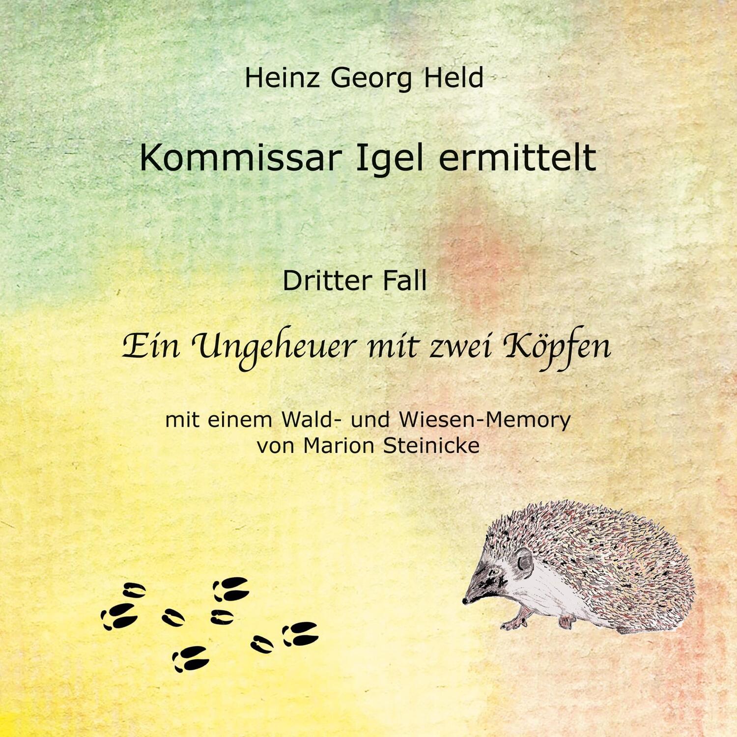 Cover: 9783759776860 | Kommissar Igel ermittelt. | Heinz Georg Held | Taschenbuch | Paperback