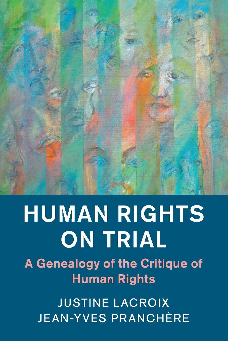 Cover: 9781108438155 | Human Rights on Trial | Justine Lacroix (u. a.) | Taschenbuch | 2019