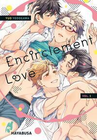 Cover: 9783551624734 | Encirclement Love 1 | Yuo Yodogawa | Taschenbuch | Encirclement Love