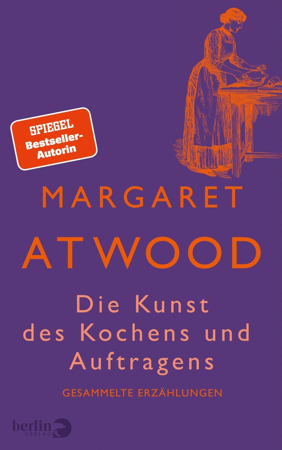 Cover: 9783827014467 | Die Kunst des Kochens und Auftragens | Margaret Atwood | Buch | 352 S.