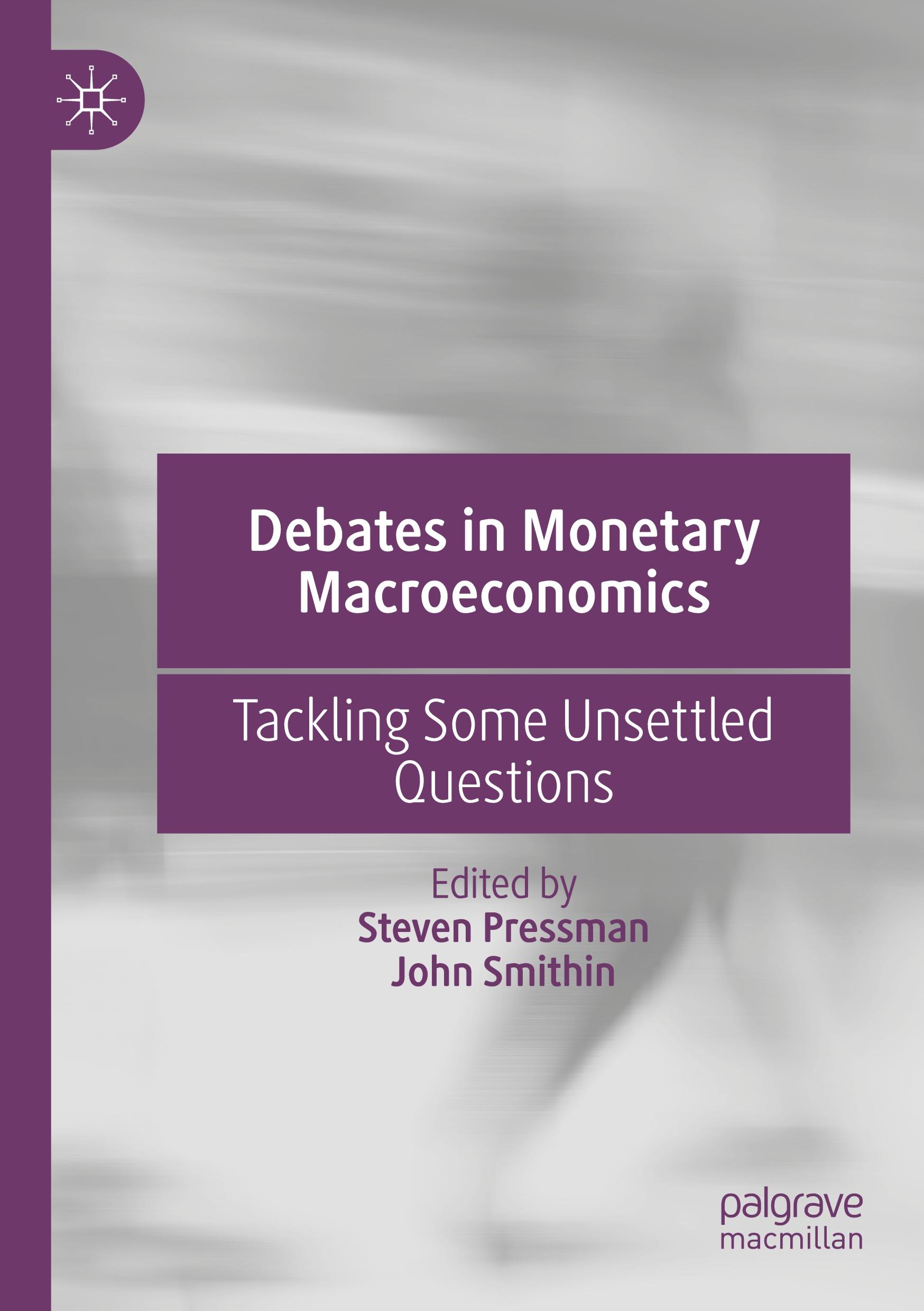 Cover: 9783031112423 | Debates in Monetary Macroeconomics | Tackling Some Unsettled Questions