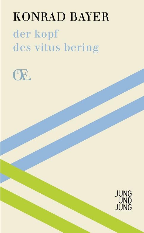 Cover: 9783990270073 | der kopf des vitus bering | Österreichs Eigensinn 7, Eine Bibliothek