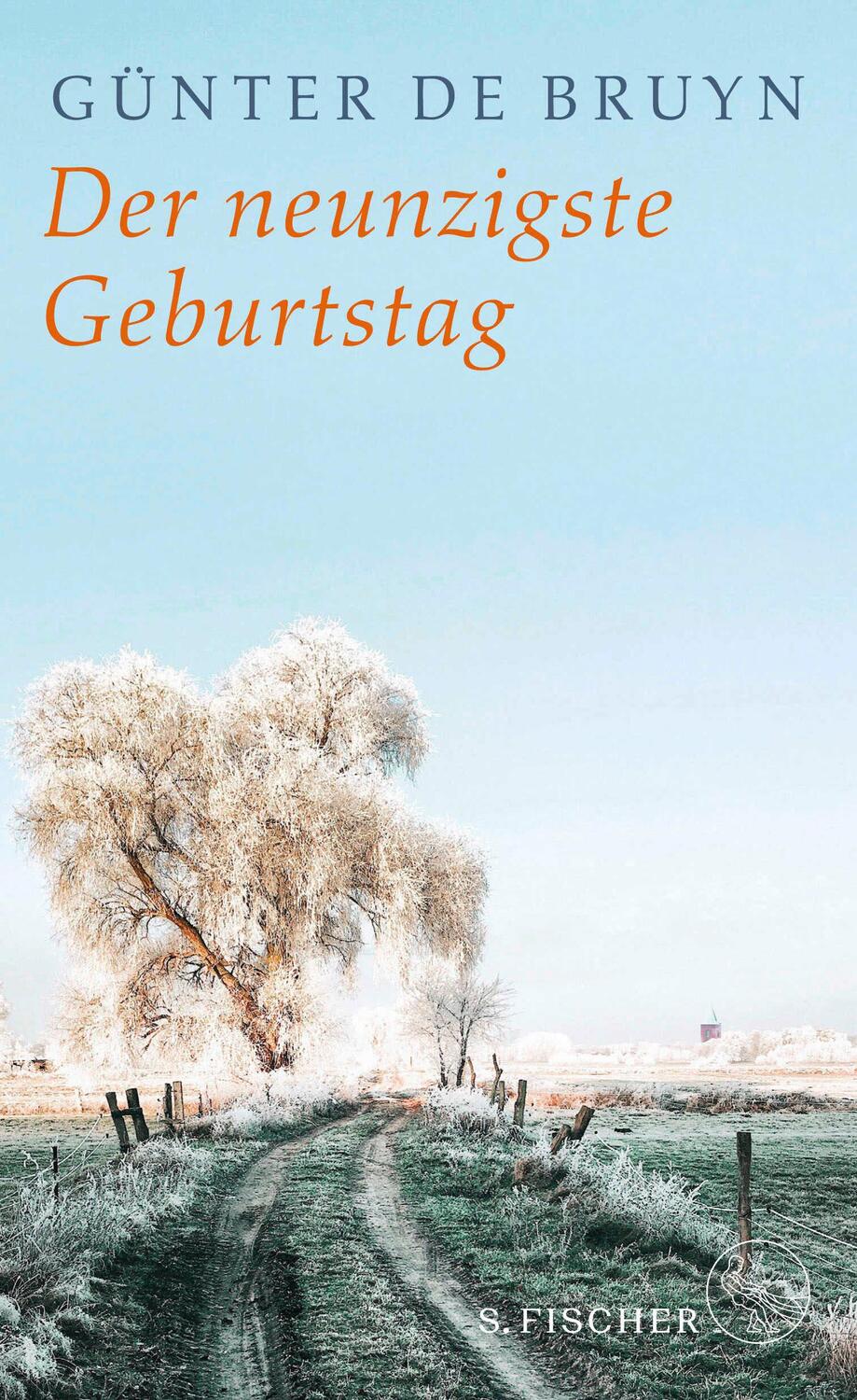 Cover: 9783103973907 | Der neunzigste Geburtstag | Ein ländliches Idyll | Günter de Bruyn