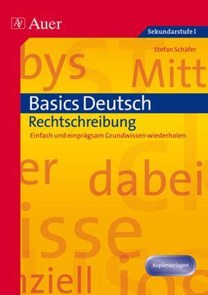 Cover: 9783403065074 | Basics Deutsch: Rechtschreibung | Stefan Schäfer | Broschüre | 56 S.