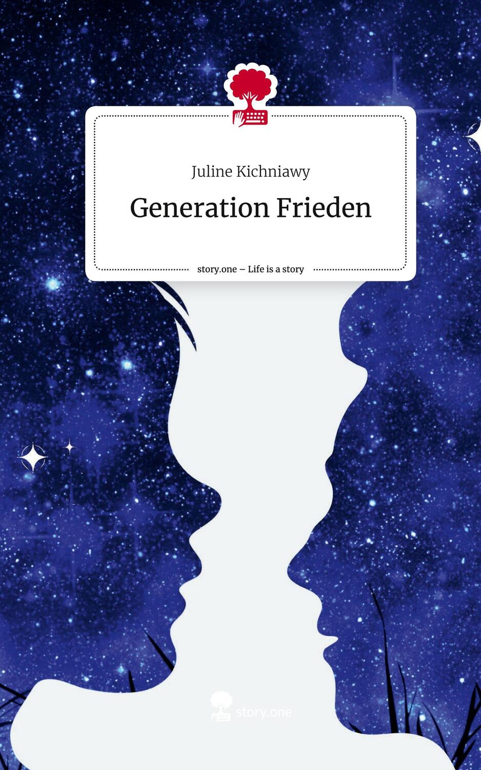 Cover: 9783711558428 | Generation Frieden. Life is a Story - story.one | Juline Kichniawy