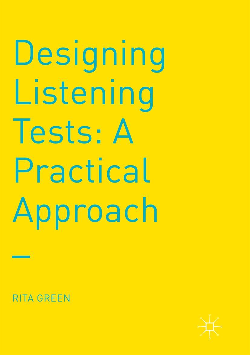 Cover: 9781349687732 | Designing Listening Tests | A Practical Approach | Rita Green | Buch