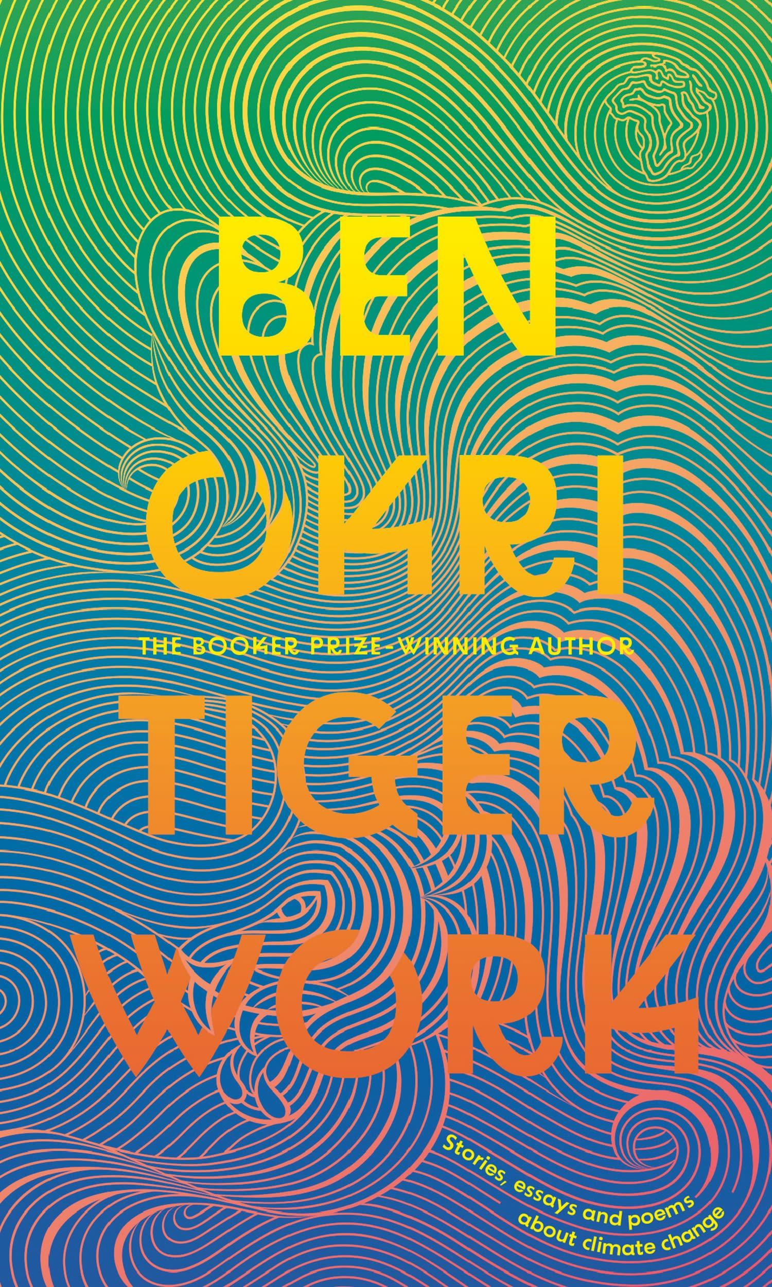 Cover: 9781804545430 | Tiger Work | Ben Okri | Buch | Hardback | Englisch | 2023 | Apollo