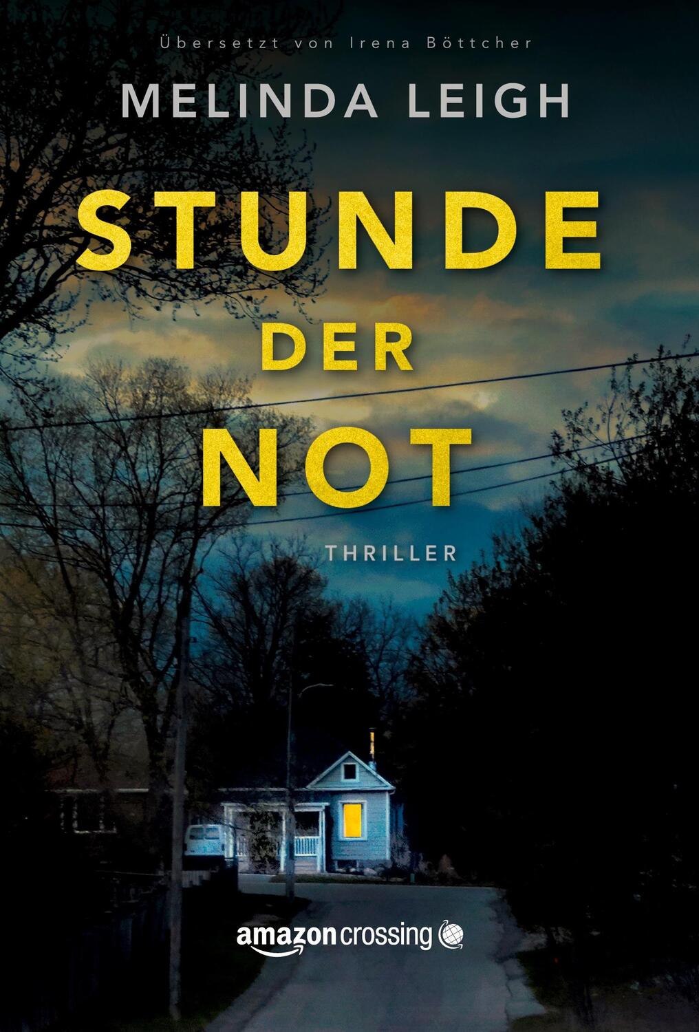 Cover: 9781542047258 | Stunde der Not | Melinda Leigh | Taschenbuch | Paperback | 412 S.