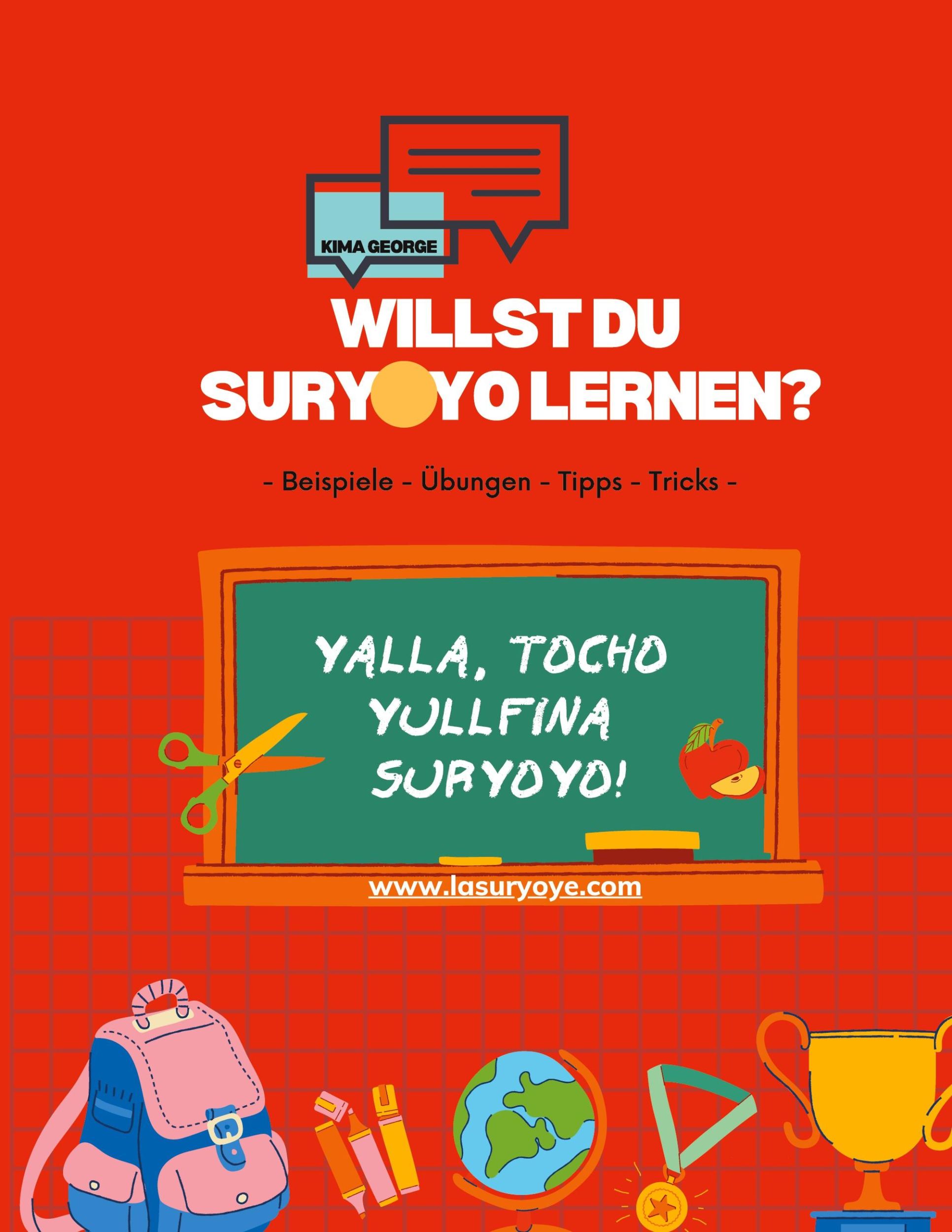 Cover: 9789180077743 | Willst du Suryoyo lernen? | - Beispiele - Übungen - Tipps - Tricks -