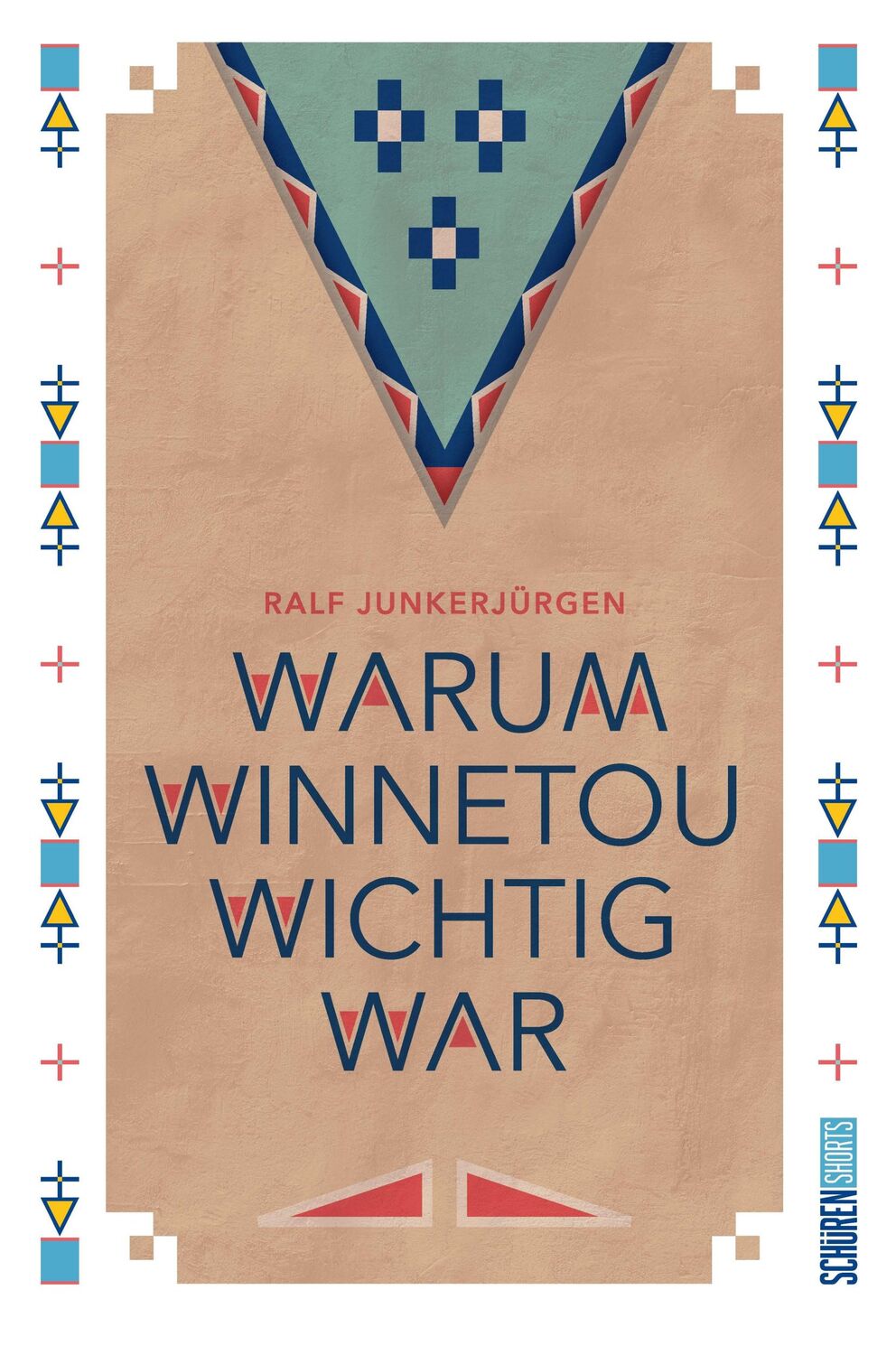 Cover: 9783741004865 | Warum Winnetou wichtig war | Ralf Junkerjürgen | (Land-)Karte | 176 S.