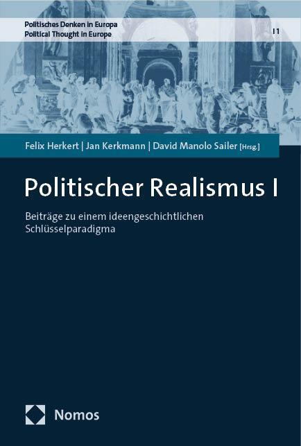 Cover: 9783756006830 | Politischer Realismus I | Felix Herkert (u. a.) | Taschenbuch | 331 S.