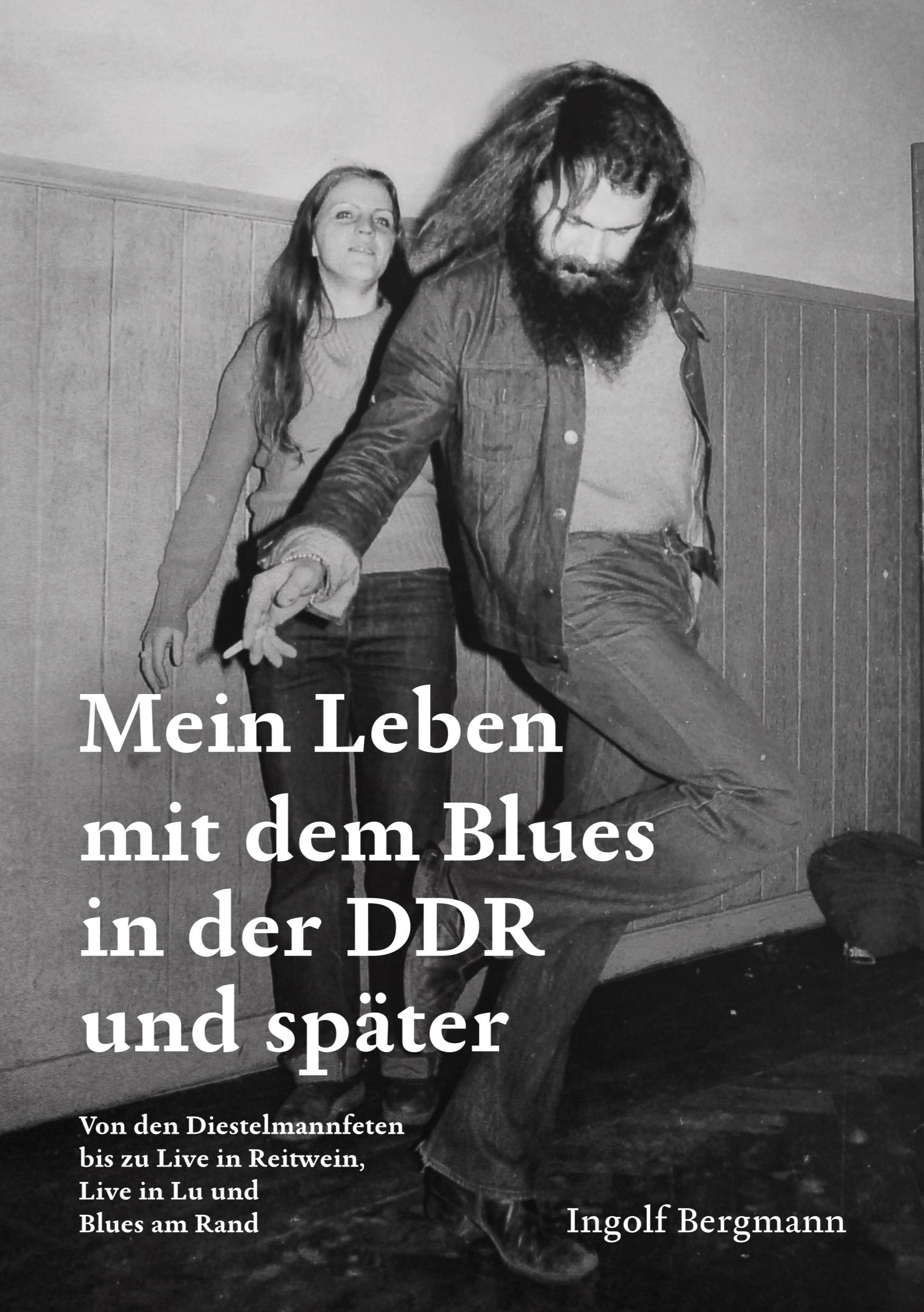 Cover: 9783769324518 | Mein Leben mit dem Blues in der DDR und später | Ingolf Bergmann