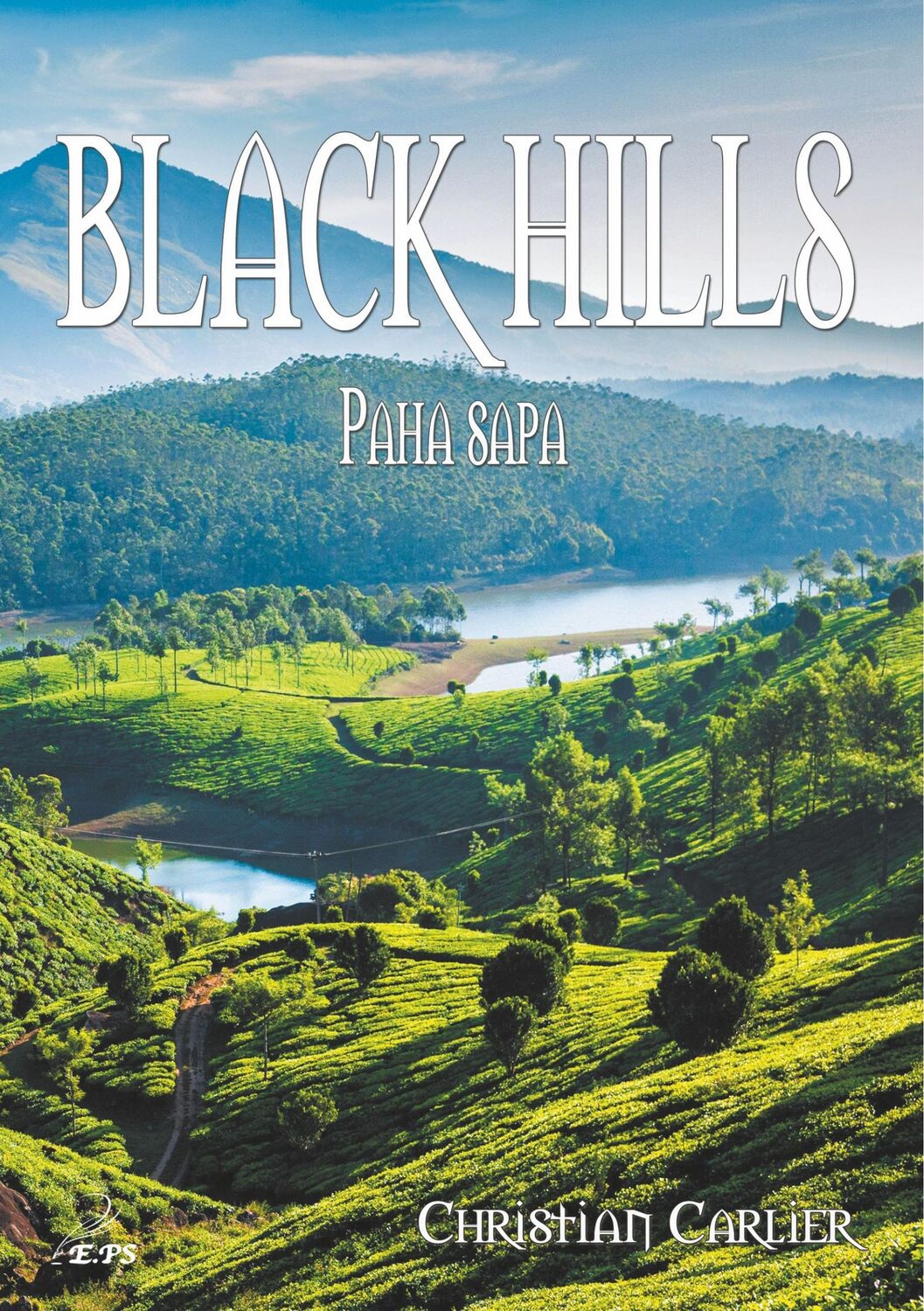 Cover: 9791096622498 | Black Hills | Paha Sapa | Christian Carlier | Taschenbuch | Paperback