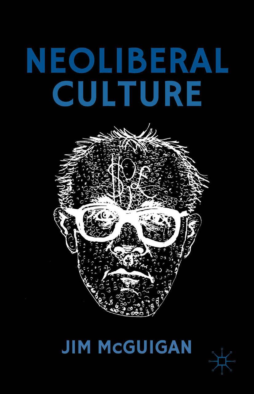 Cover: 9781349567492 | Neoliberal Culture | Jim Mcguigan | Taschenbuch | xii | Englisch