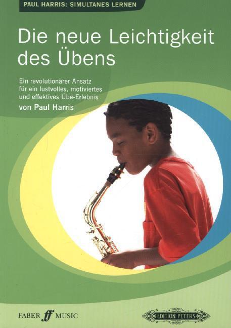 Cover: 9781843670490 | Die neue Leichtigkeit des Übens | Paul Harris | Taschenbuch | 2014