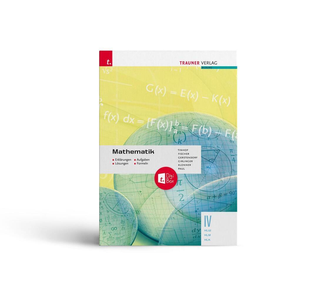 Cover: 9783991133902 | Mathematik IV HLW/HLM/HLK + TRAUNER-DigiBox - Erklärungen,...