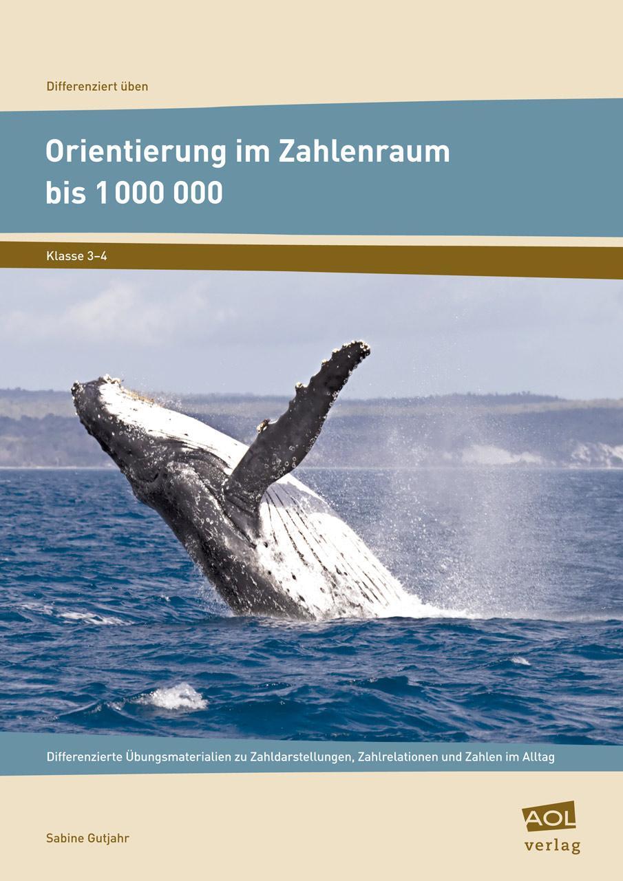 Cover: 9783403199601 | Orientierung im Zahlenraum bis 1 000 000 | Sabine Gutjahr | Broschüre