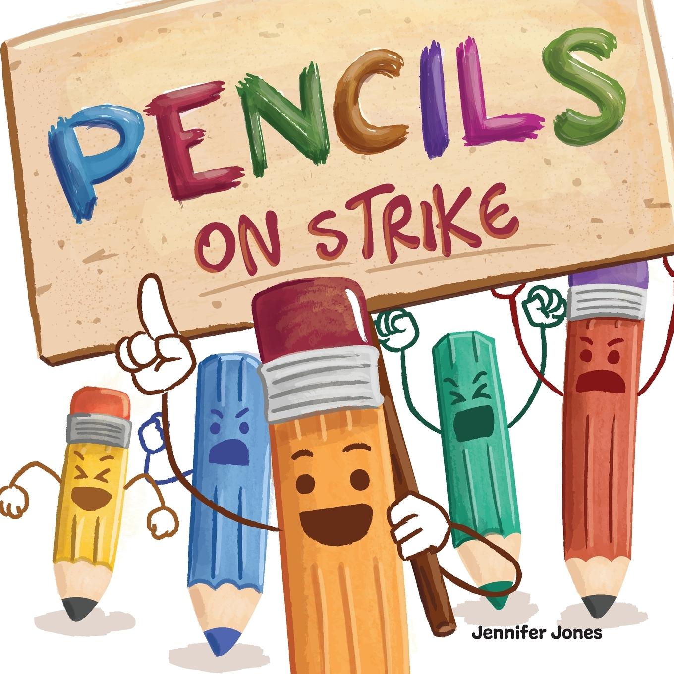 Cover: 9781637312742 | Pencils On Strike | Jennifer Jones | Taschenbuch | Englisch | 2023