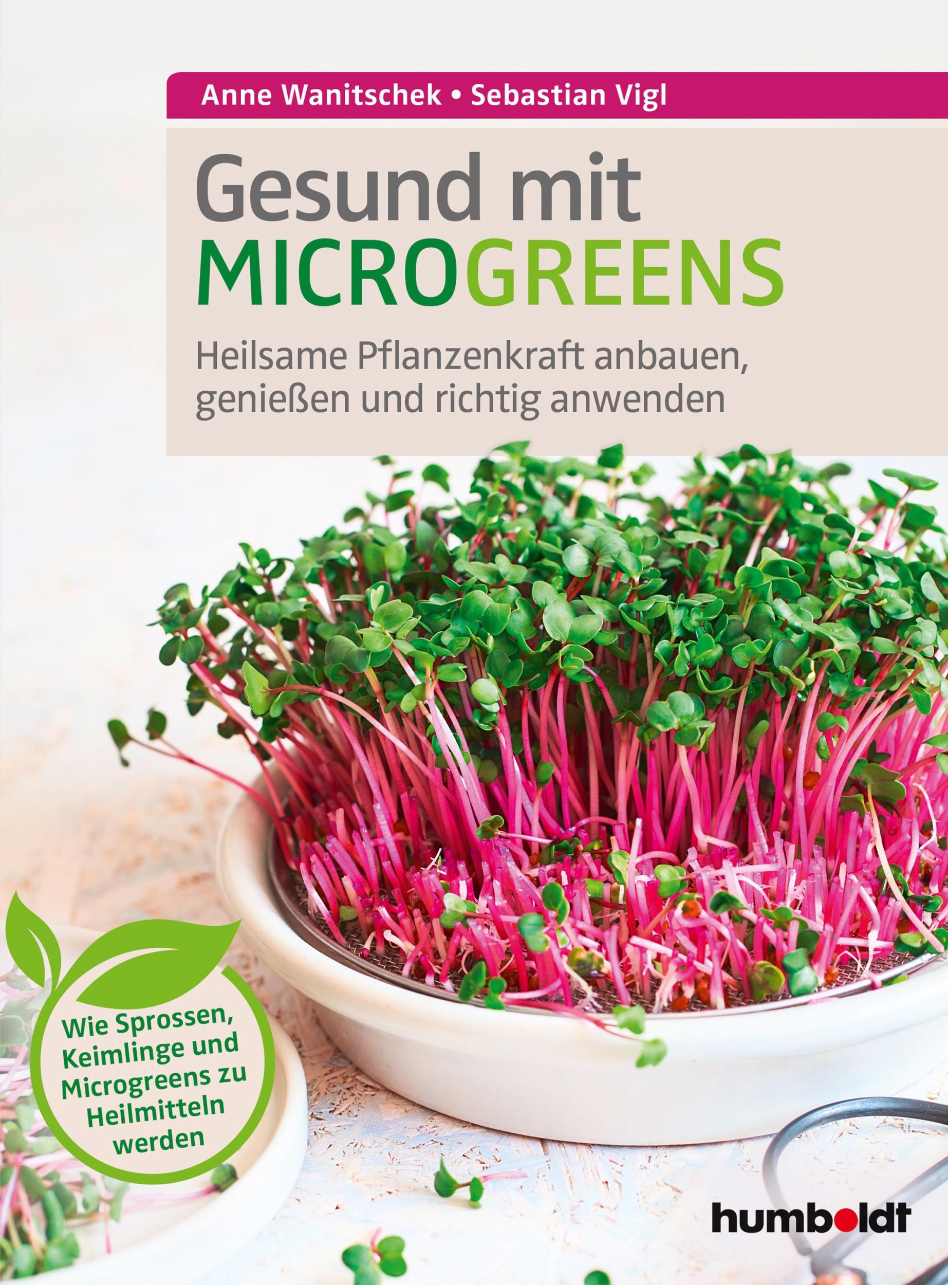 Cover: 9783842629745 | Gesund mit Microgreens | Sebastian Vigl | Taschenbuch | 160 S. | 2021