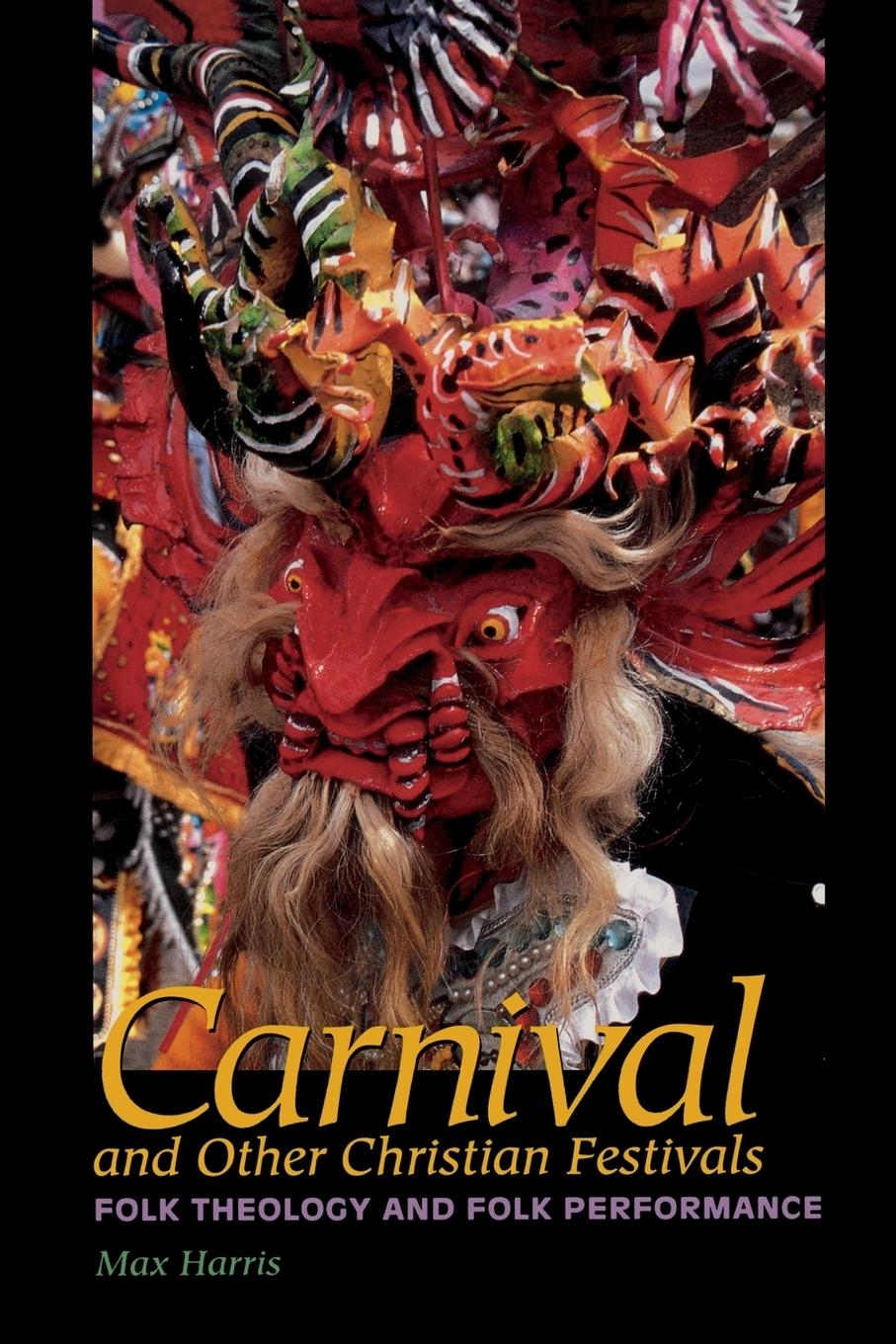 Cover: 9780292701915 | Carnival and Other Christian Festivals | Max Harris | Taschenbuch