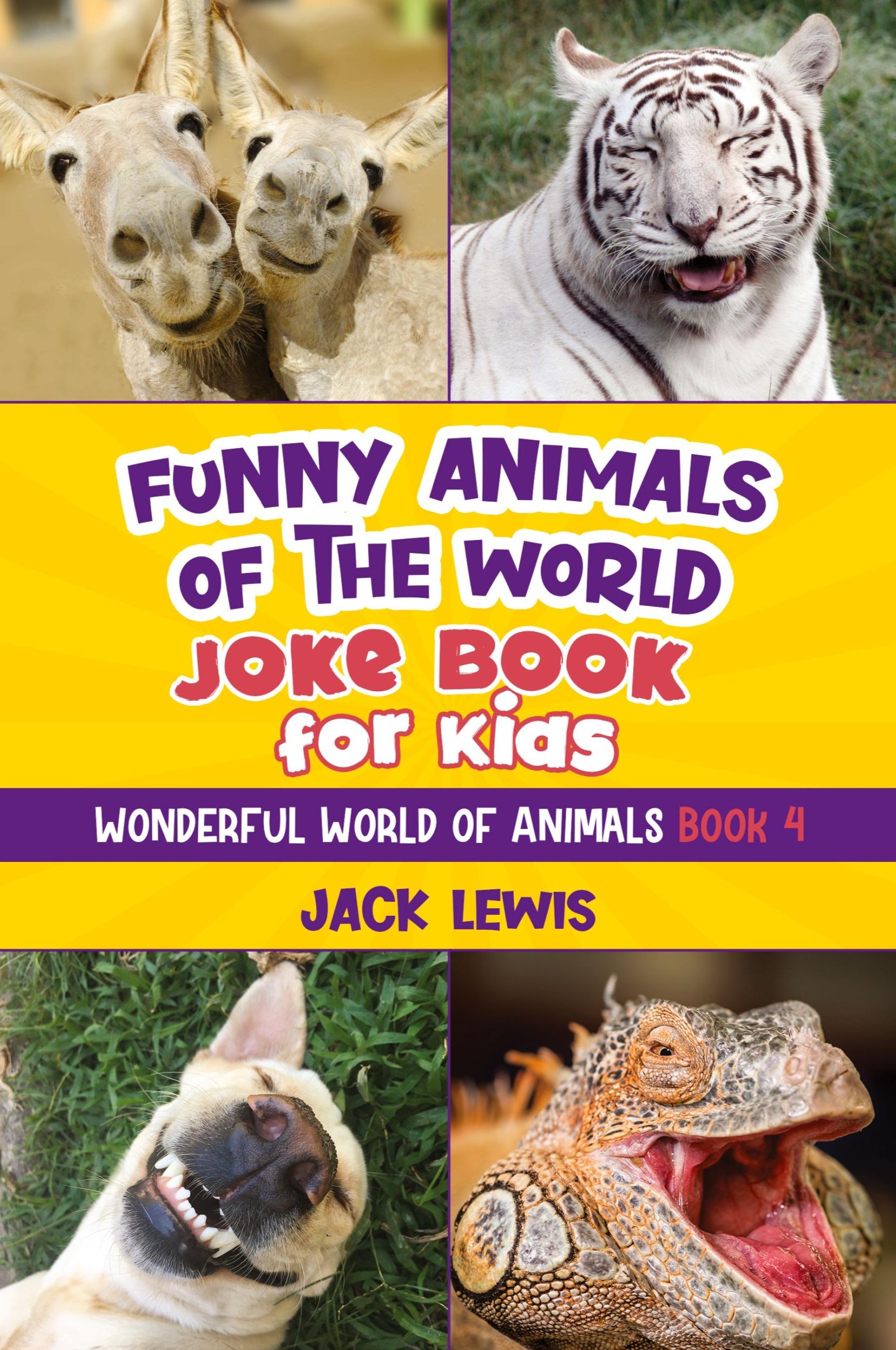 Cover: 9781952328732 | Funny Animals of the World Joke Book for Kids | Jack Lewis | Buch