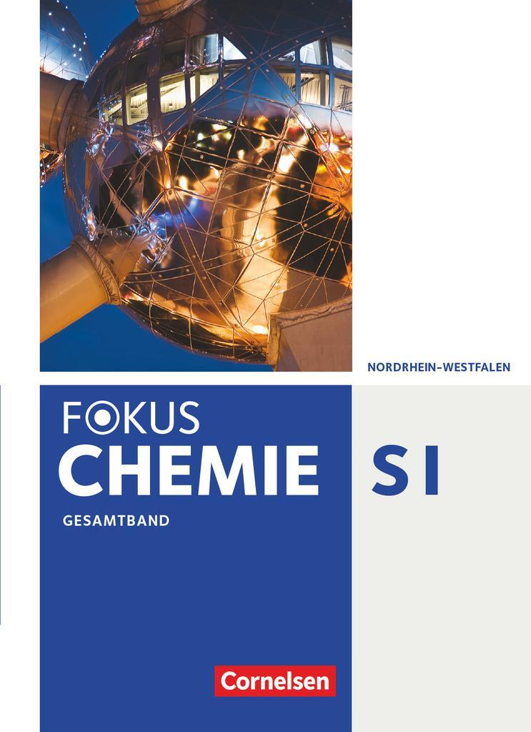 Cover: 9783060126361 | Fokus Chemie Gesamtband - Gymnasium Nordrhein-Westfalen - Schülerbuch