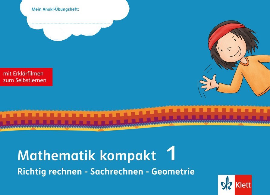 Cover: 9783121621248 | Mein Anoki-Übungsheft - Mathematik kompakt 1. Richtig rechnen -...