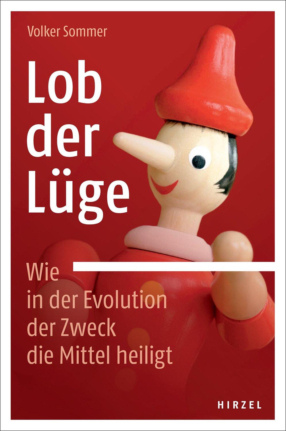 Cover: 9783777625379 | Lob der Lüge. Wie in der Evolution der Zweck die Mittel heiligt | Buch