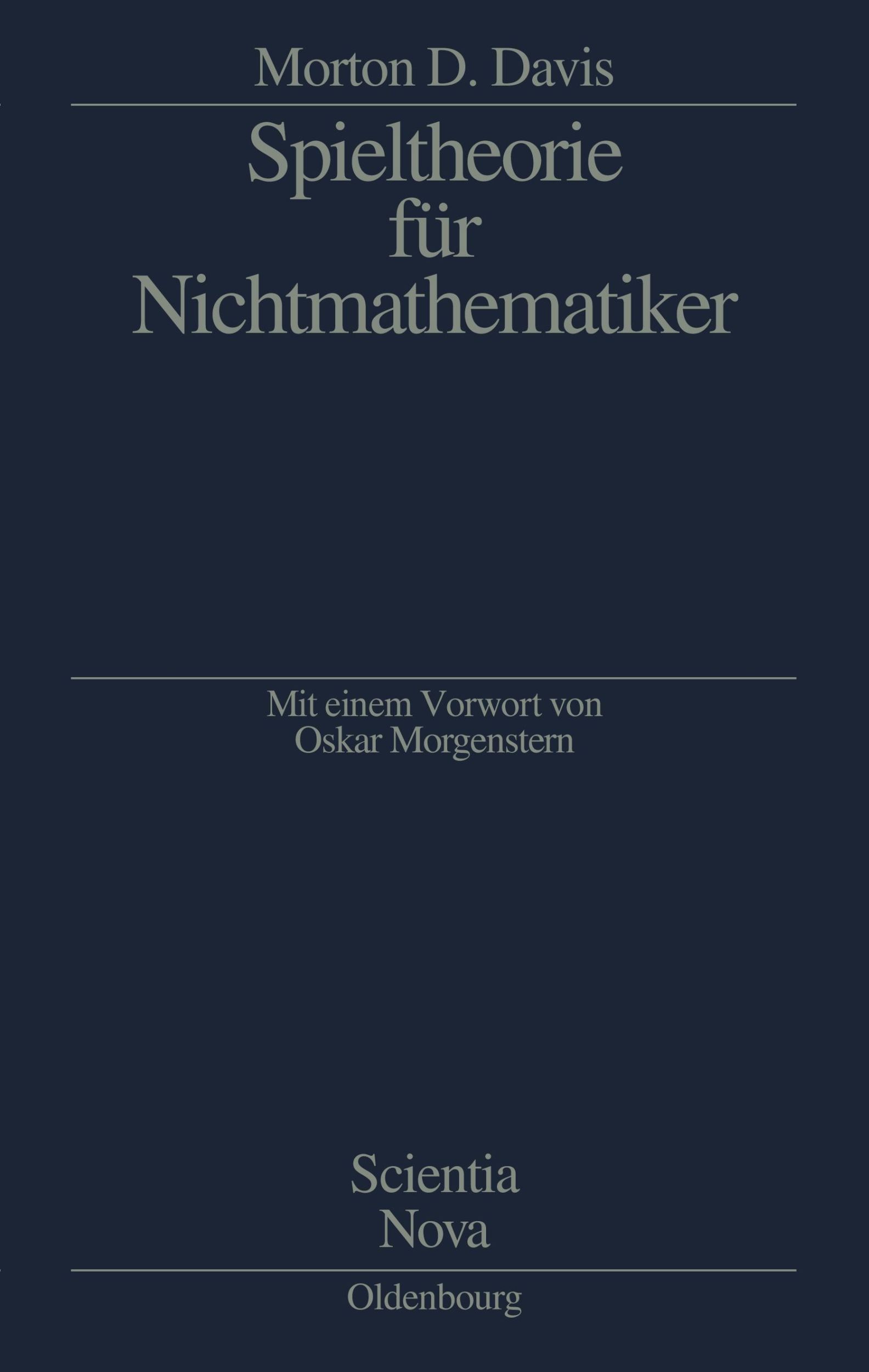 Cover: 9783486576030 | Spieltheorie für Nichtmathematiker | Morton D. Davis | Taschenbuch