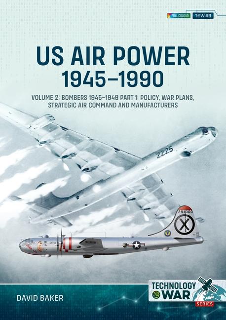 Cover: 9781804513767 | Us Air Power, 1945-1990 | David Baker | Taschenbuch | Englisch | 2024