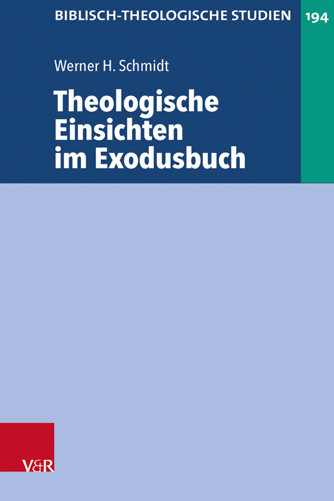 Cover: 9783525560921 | Theologische Einsichten im Exodusbuch | Werner H. Schmidt | Buch