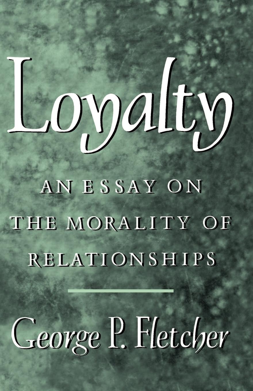 Cover: 9780195098327 | Loyalty | An Essay on the Morality of Relationships | Fletcher | Buch