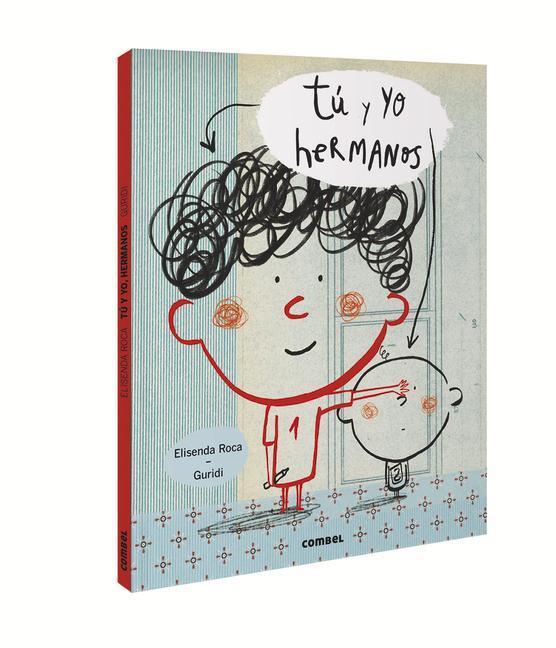 Cover: 9788491016175 | Tú Y Yo, Hermanos | Elisenda Roca | Buch | Spanisch | 2022