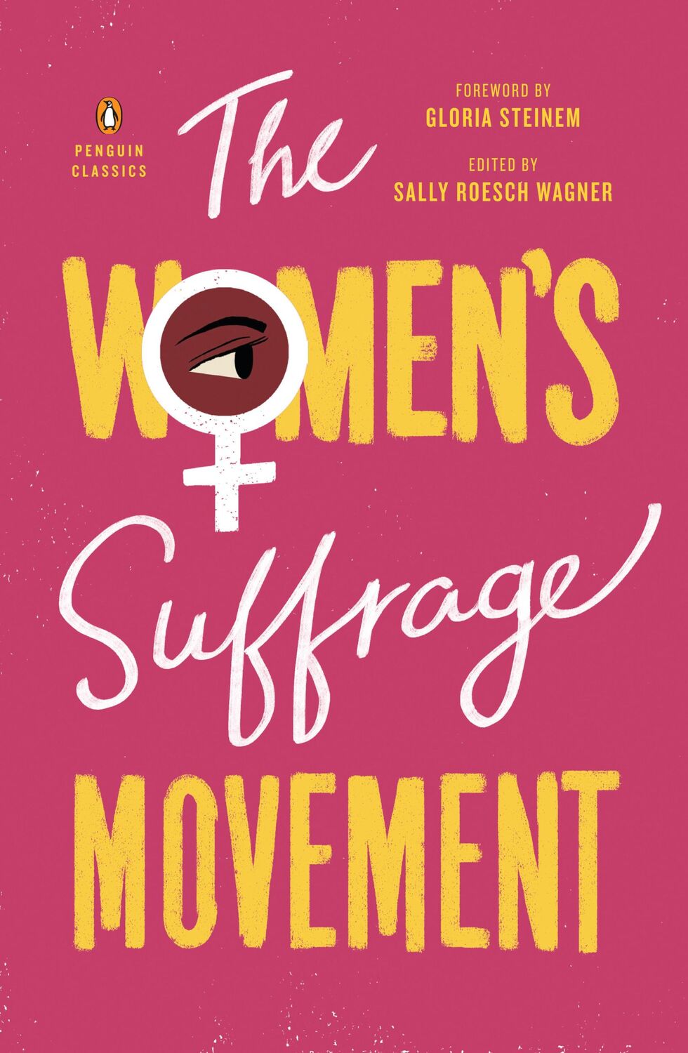 Cover: 9780143132431 | The Women's Suffrage Movement | Sally Roesch Wagner | Taschenbuch