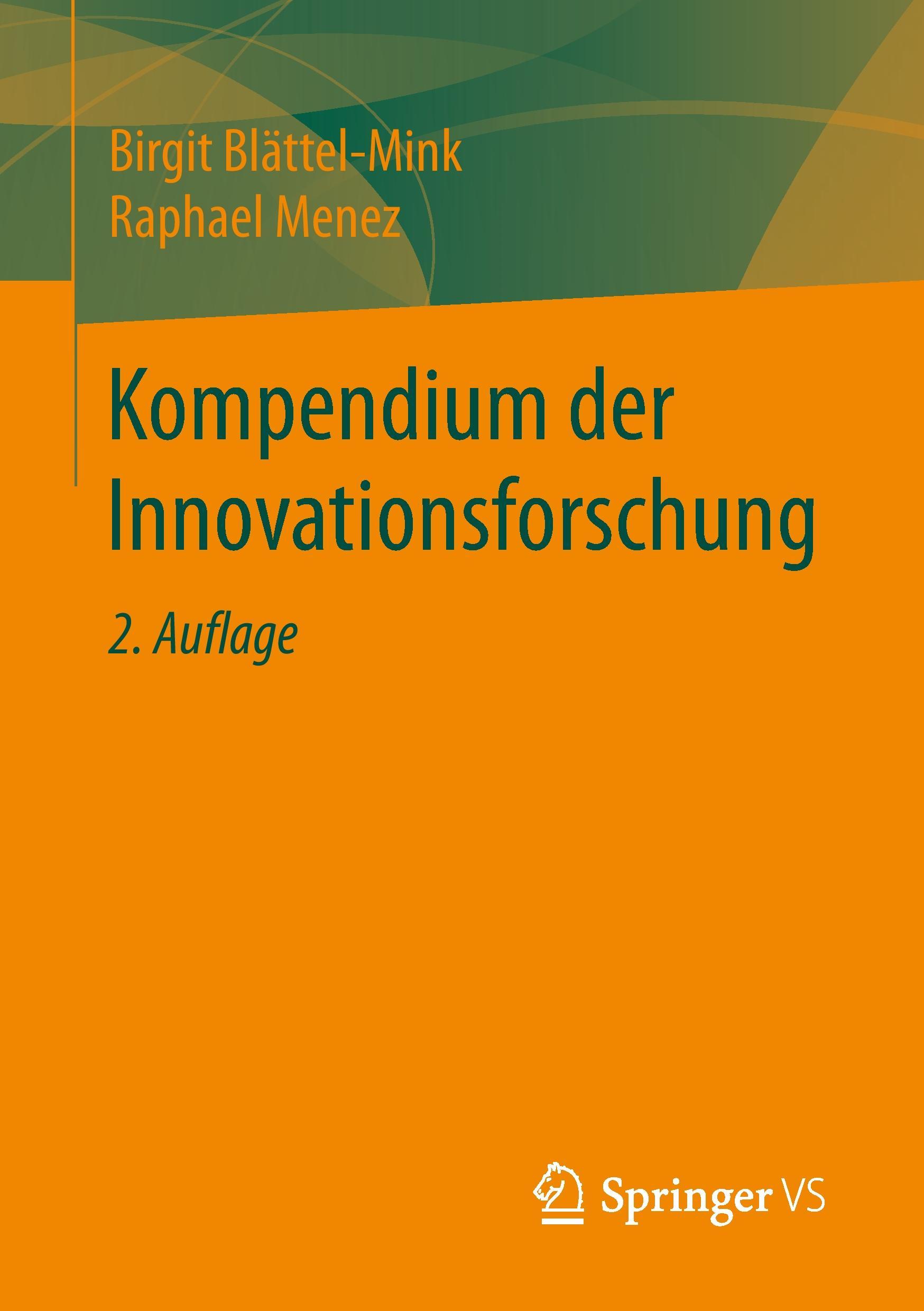 Cover: 9783531199702 | Kompendium der Innovationsforschung | Raphael Menez (u. a.) | Buch