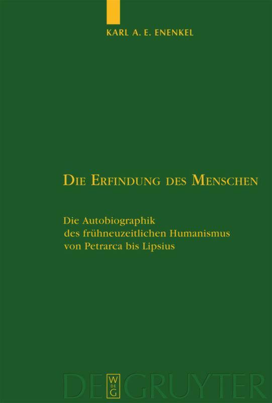 Cover: 9783110193527 | Die Erfindung des Menschen | Karl A. E. Enenkel | Buch | XVII | 2008