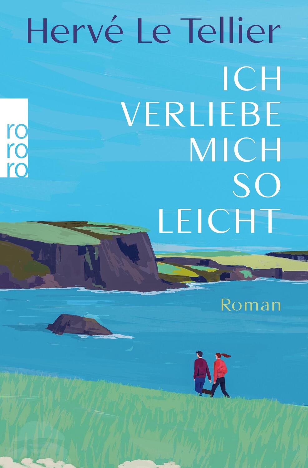 Cover: 9783499013249 | Ich verliebe mich so leicht | Hervé Le Tellier | Taschenbuch | 128 S.