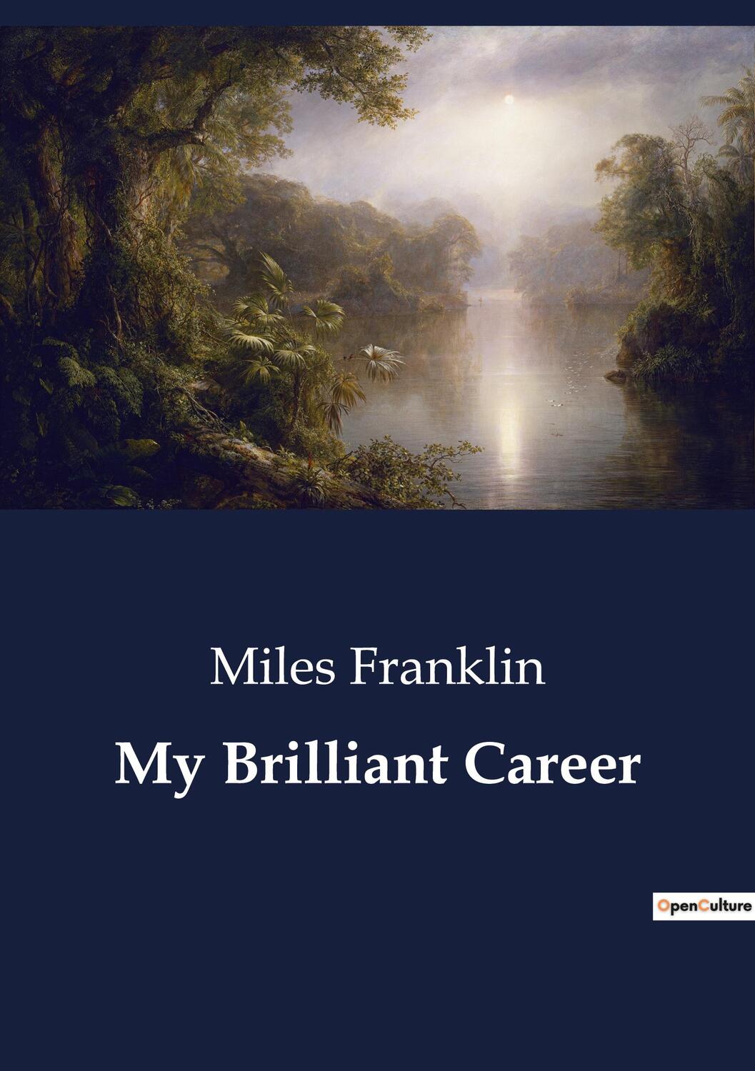 Cover: 9791041802708 | My Brilliant Career | Miles Franklin | Taschenbuch | Paperback | 2023