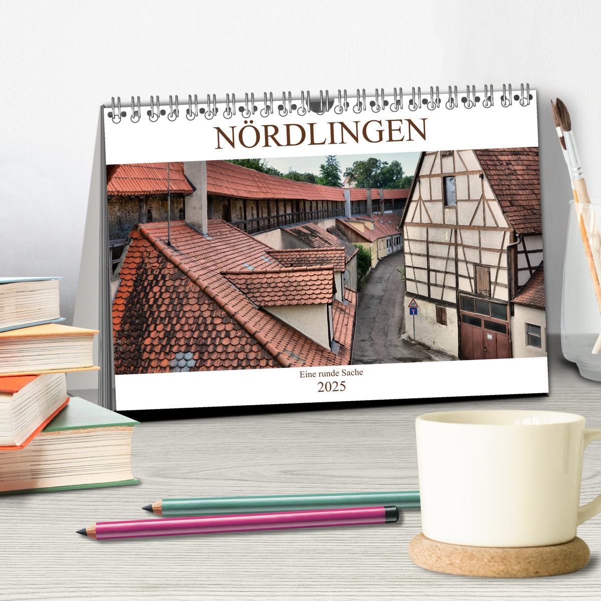 Bild: 9783435430758 | Nördlingen - Eine runde Sache (Tischkalender 2025 DIN A5 quer),...