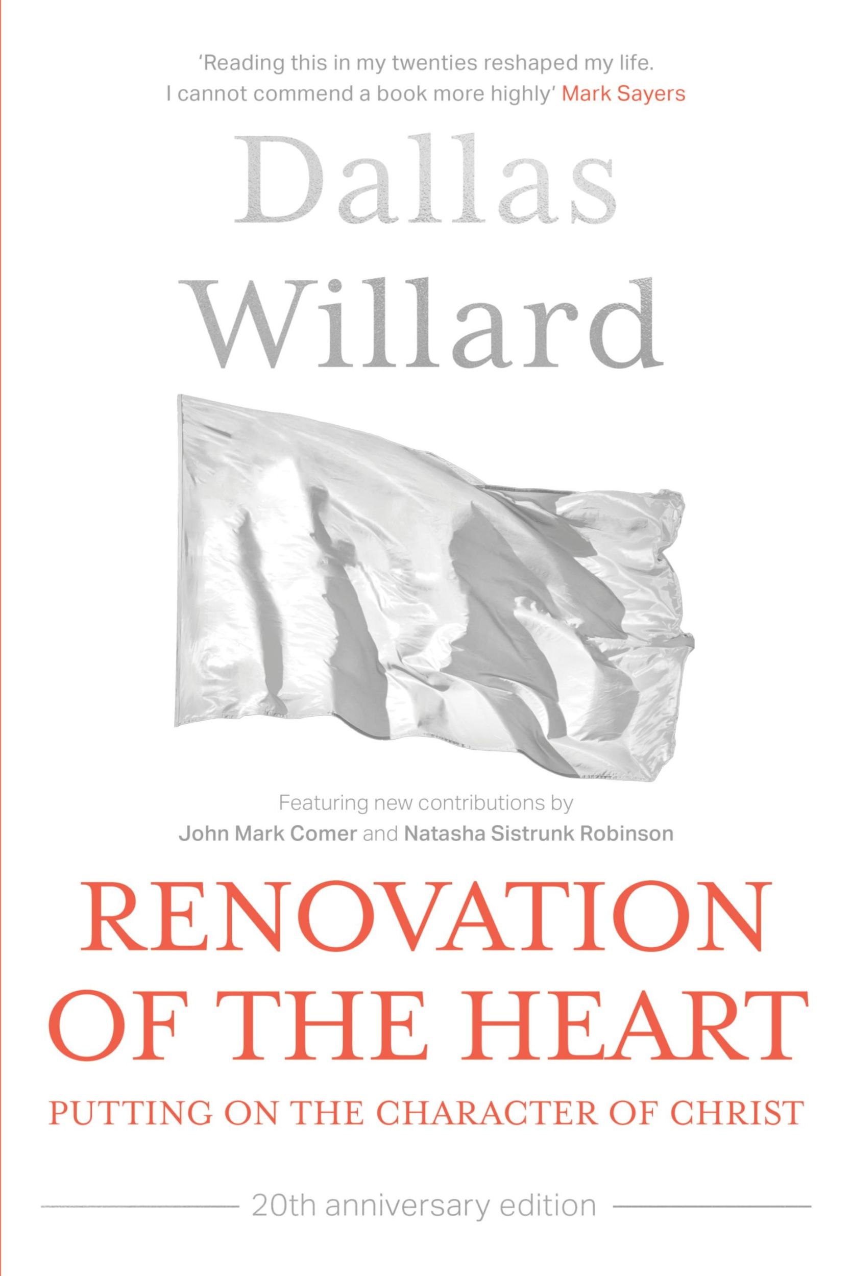 Cover: 9780281086313 | Renovation of the Heart (20th Anniversary Edition) | Dallas Willard