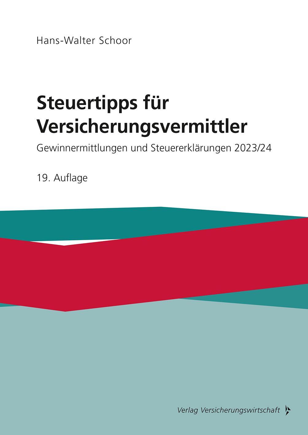 Cover: 9783963295010 | Steuertipps für Versicherungsvermittler | Hans-Walter Schoor | Buch