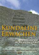 Cover: 9783937568614 | Kundalini-Erwachen | Das namenslose Kind auf dem Weg zum ICH BIN