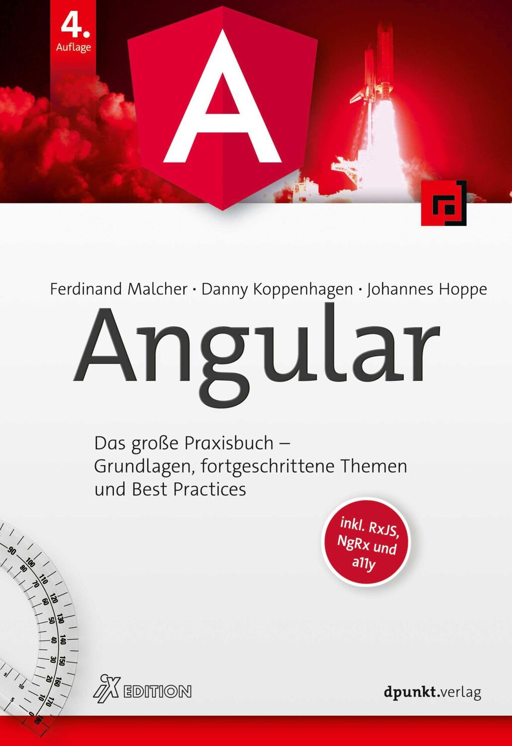 Cover: 9783864909467 | Angular | Ferdinand Malcher (u. a.) | Buch | iX Edition | XXXII | 2023