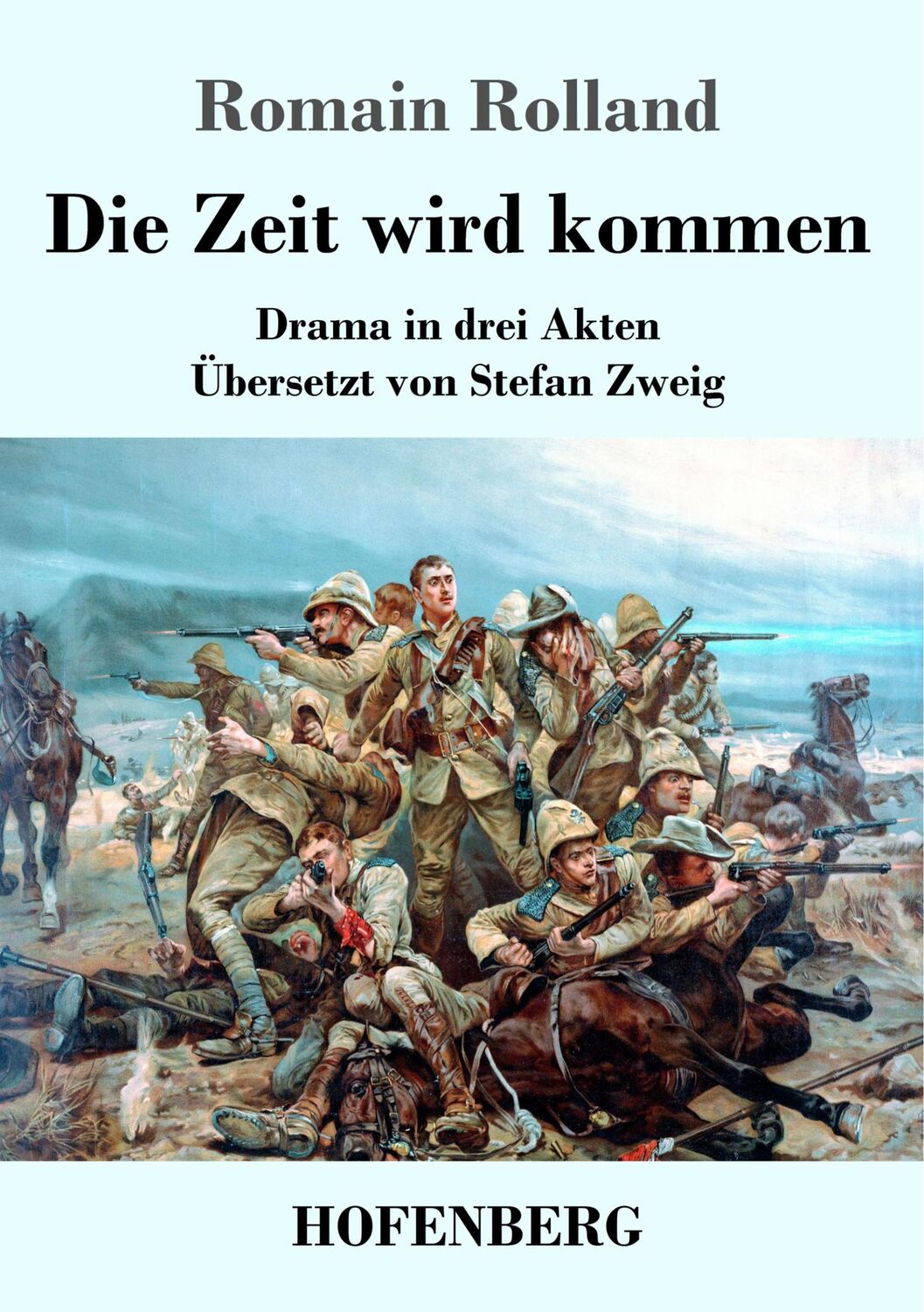 Cover: 9783743736238 | Die Zeit wird kommen | Drama in drei Akten | Romain Rolland | Buch